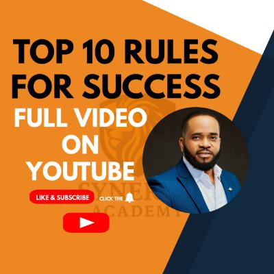 Nefo Esimai Top 10 Rules for Success Nefo Esimai Top 10 Rules for Success