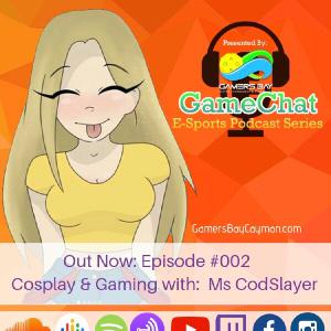 Episode #002 | MsCodSlayer On Gaming & Cosplaying Episode #002 | MsCodSlayer On Gaming & Cosplaying