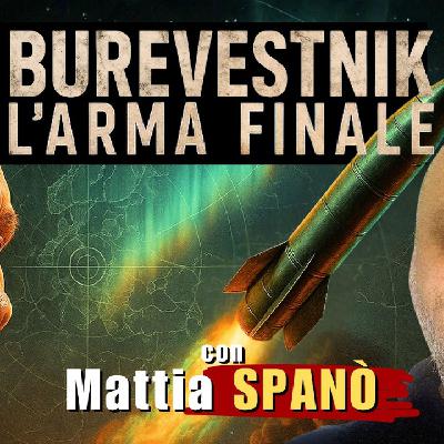 L'ARMA decisiva di #PUTIN sarà il #Burevestnik? | Il Punt🔴 di Vista di Mattia SPANÒ L'ARMA decisiva di #PUTIN sarà il #Burevestnik? | Il Punt🔴 di Vista di Mattia SPANÒ