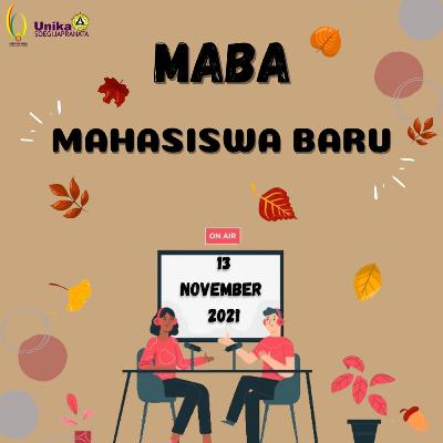 [S2] E1. MABA (Mahasiswa Baru)