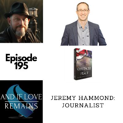 Episode 195 - Jeremy Hammond: Journalist