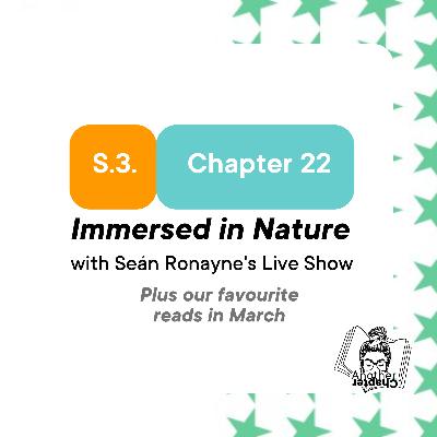 Immersed in Nature with Seán Ronayne's Live Show
