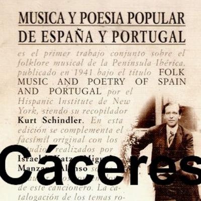 RTVE - MÚSICAS DE TRADICIÓN ORAL / Grabaciones inéditas en 1932 realizadas por Kurt Schindler en la provincia de Cáceres RTVE - MÚSICAS DE TRADICIÓN ORAL / Grabaciones inéditas en 1932 realizadas por Kurt Schindler en la provincia de Cáceres
