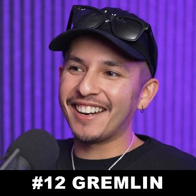 Gremlin Ep 12 [ Rapper ] The Hyphenate Podcast