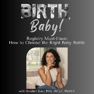 Registry Must-Have: How to Choose the Right Baby Bottle