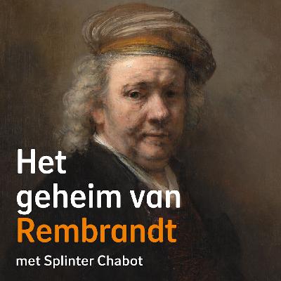 Rembrandt | Het geheim van... (in het kort) Afl 4