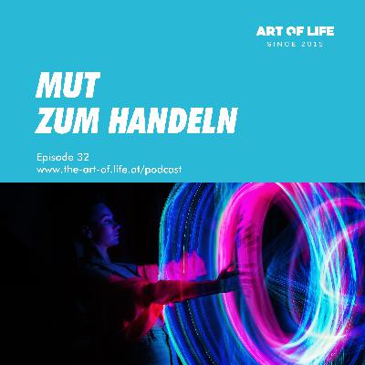 Mut zum Handeln Mut zum Handeln