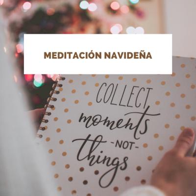 Meditación navideña de alegría compartida