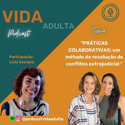 ▪️Práticas Colaborativas ▪️- com a encantadora Lívia Caetano