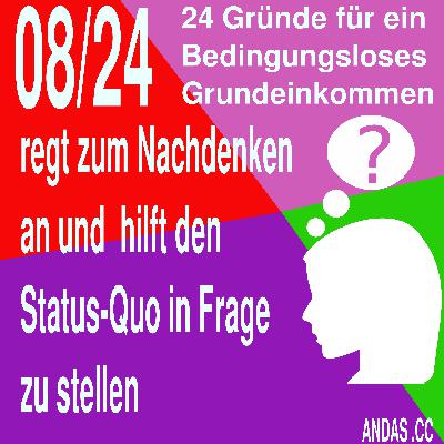 08 Hilft den Status-Quo in Frage zu Stellen 08 Hilft den Status-Quo in Frage zu Stellen