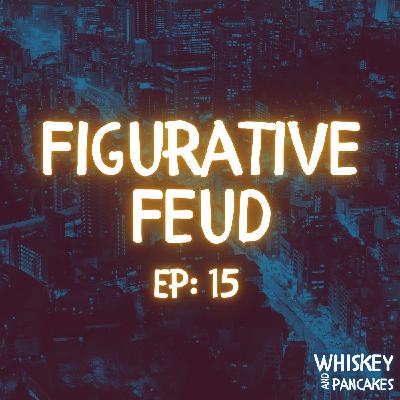 Figurative Feud