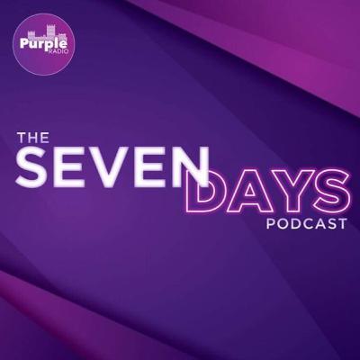 Seven Days Podcast - 23/11/19