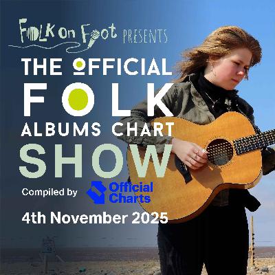 Official Folk Albums Chart Show—4th November 2025