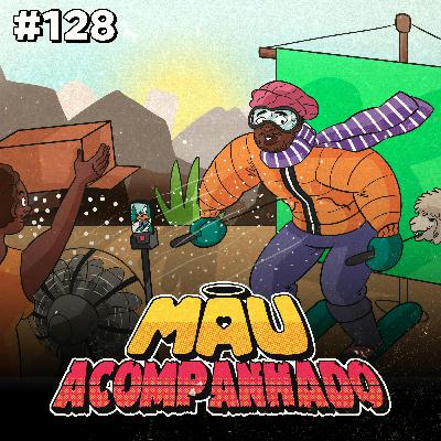 Mau Falado 128 - Davi Brito faz nevar no Chile