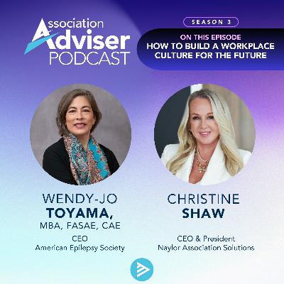 #32: How to Build a Workplace Culture for the Future with Wendy-Jo Toyama of AES