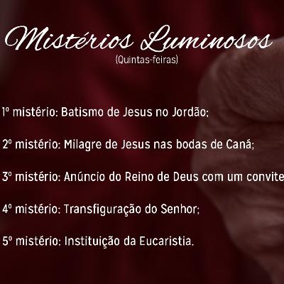 Mistérios Luminosos (Quinta)