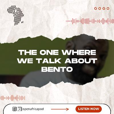 The One where we talk about Bento