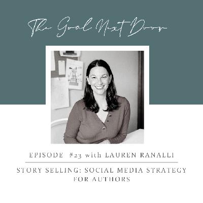 Story Selling: Social Media Strategy for Authors