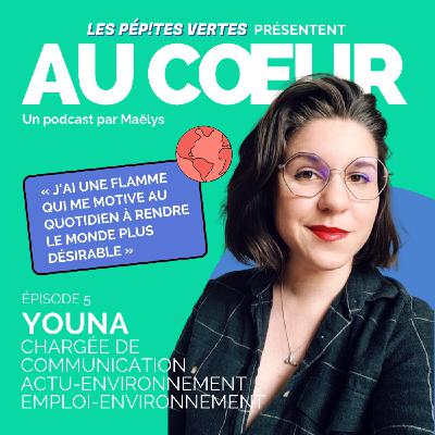 AU COEUR #5 | "J'ai une flamme qui me motive au quotidien à rendre le monde plus désirable "