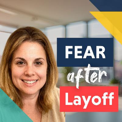 Laid Off and Scared? How to Turn Setbacks Into Career Opportunities