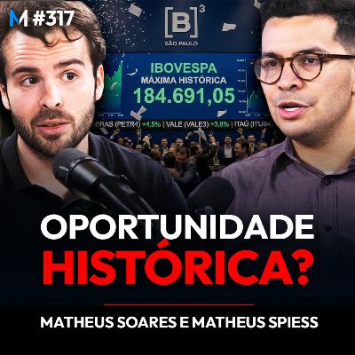 #317 | ESQUEÇA AS ELEIÇÕES E FOQUE NA BOLSA: O FLUXO GRINGO CHEGOU!