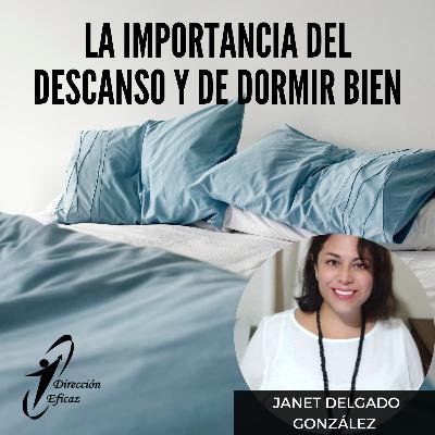 La importancia del descanso y de dormir bien. La importancia del descanso y de dormir bien.