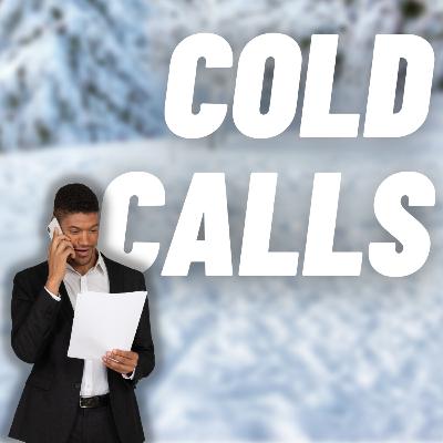 Episode 113: Brrr, it's Cold (Calling) In Here!