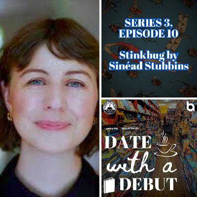 Series 3, Episode 10 - Stinkbug by Sinéad Stubbins Series 3, Episode 10 - Stinkbug by Sinéad Stubbins