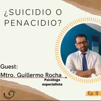 Ep8. ¿Suicidio o Penacidio?
