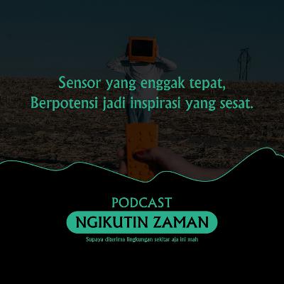 08 || 01 Januari 2020 || Podcast Ngikutin Zaman