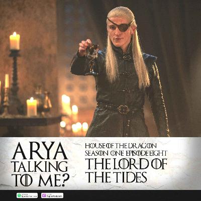 Season 1 Episode 8 'The Lord of the Tides'