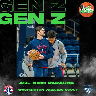 465. Nico Parauda - Washington Wizards Scout