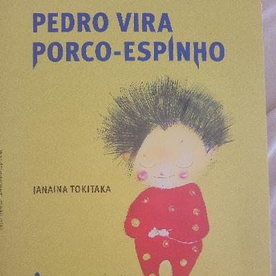 Já pensou se, de mansinho, você virasse um porco-espinho?