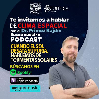 Cuando el sol desata su furia. Hablemos de tormentas solares