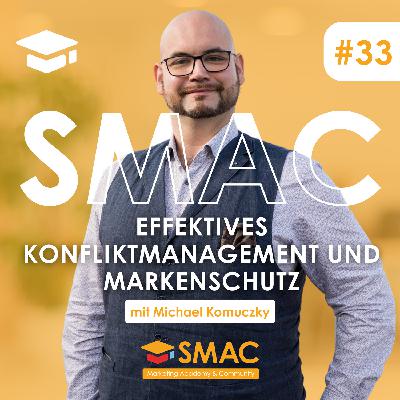 Effektives Konfliktmanagement und Markenschutz | Michael Komuczky Effektives Konfliktmanagement und Markenschutz | Michael Komuczky