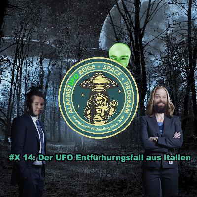 AlarmstUFO X - Die unerklärlichen UFO-Fälle #14 - Entführung in Italien