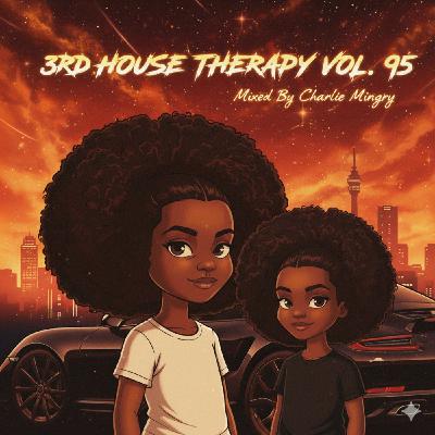 Vol. 95 (Mixed By Charlie Mingry)