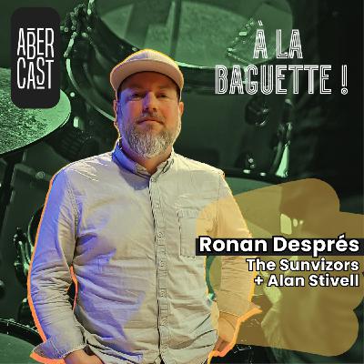 À la baguette ! Ronan Després