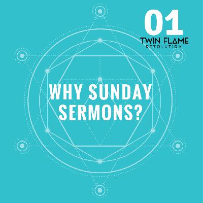 Episode 1: Why Sunday Sermons? Episode 1: Why Sunday Sermons?