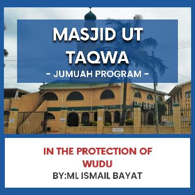 In the Protection of Wudu by Ml Ismail Bayat