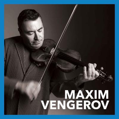 Maxim Vengerov Maxim Vengerov