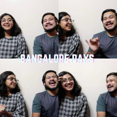 The Replay Series | Episode 2 | Bangalore Days The Replay Series | Episode 2 | Bangalore Days