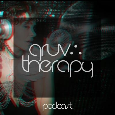 GruvTherapy Episode #30