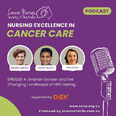 The Changing Landscape in Ovarian Cancer, including HRD testing