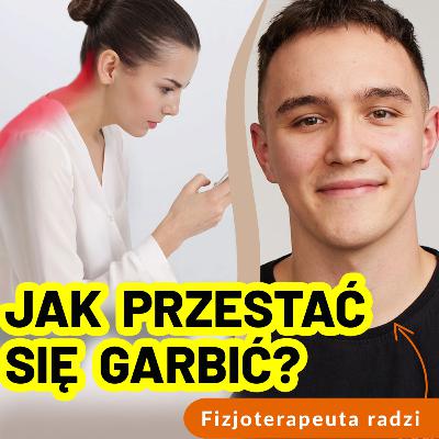Garbienie się – czy naprawdę szkodzi plecom?