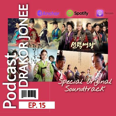 EP. 15 #OSPEK Special Original Soundtrack "Sageuk Drama"