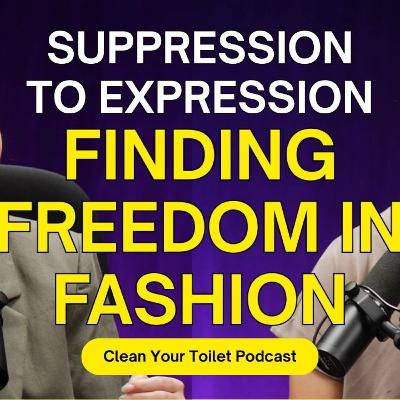 S05E06 - Leonard Cheong & Barbara Latimer - Suppression to Expression: Finding Freedom in Fashion