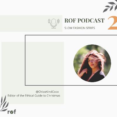 2BUSY2ECO - Slow & Ethical Fashion: Episode 2 with Chloe, Founder @ BeKindCoco