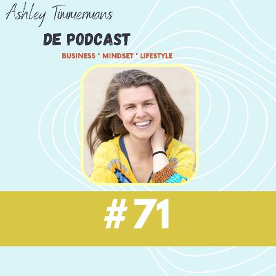 [71] Deze mindshift zorgde ervoor dat ik nooit meer twijfel over de investeringen die ik doe