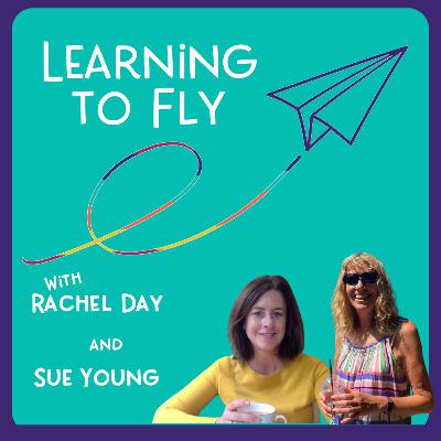 Learning to Fly with Sue Young